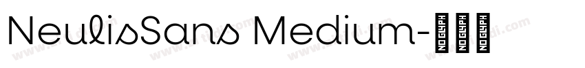 NeulisSans Medium字体转换